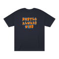 Hustle Always Wins Tee
