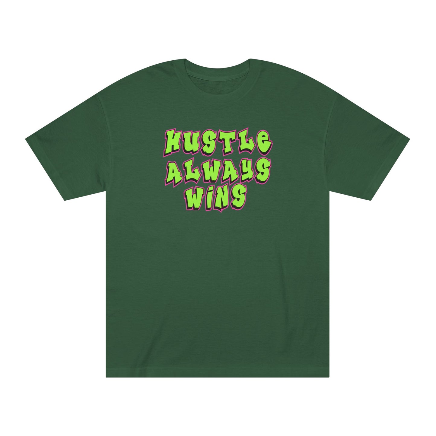 Hustle Always Wins Tee — Motivational Graphic T-Shirt