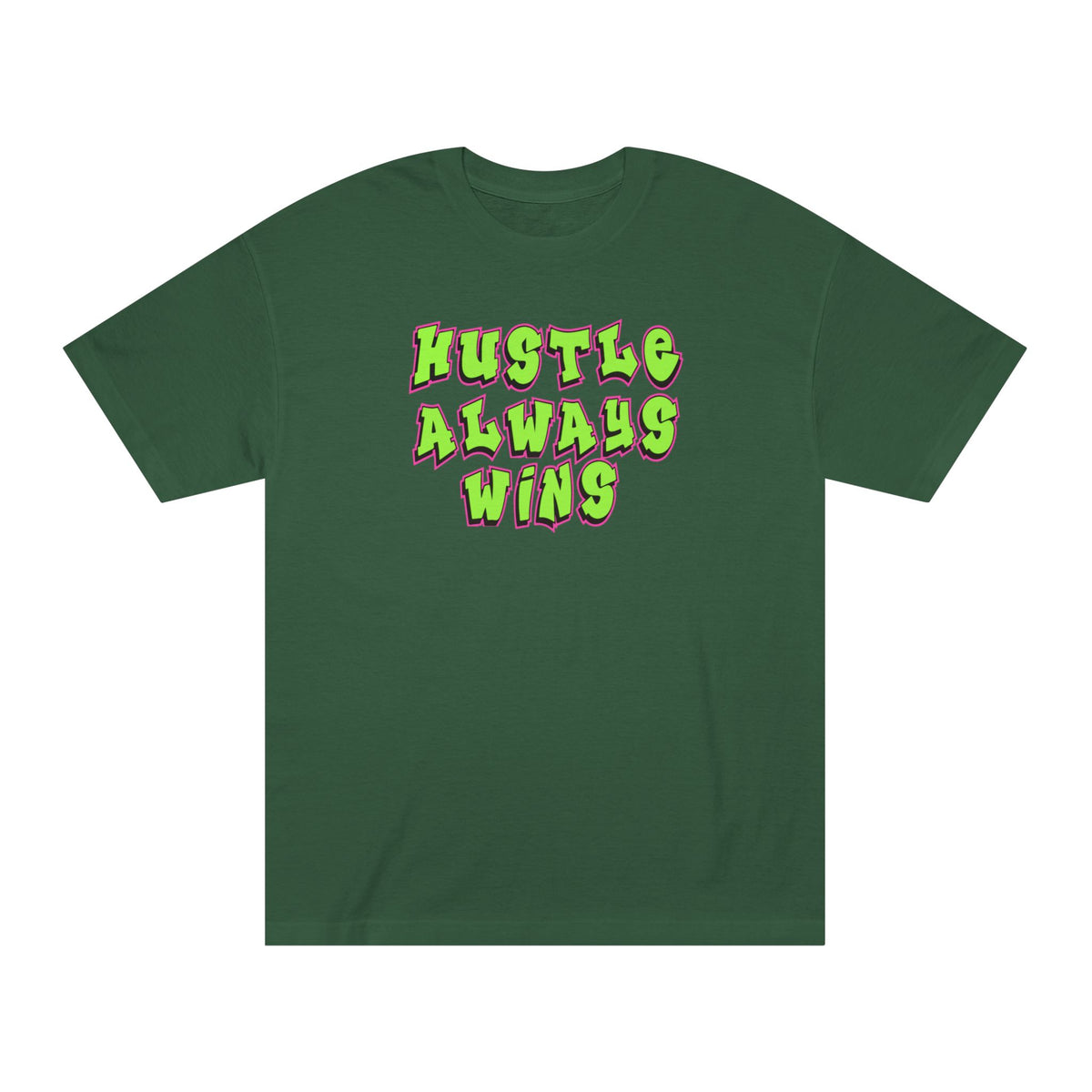 Hustle Always Wins Tee — Motivational Graphic T-Shirt
