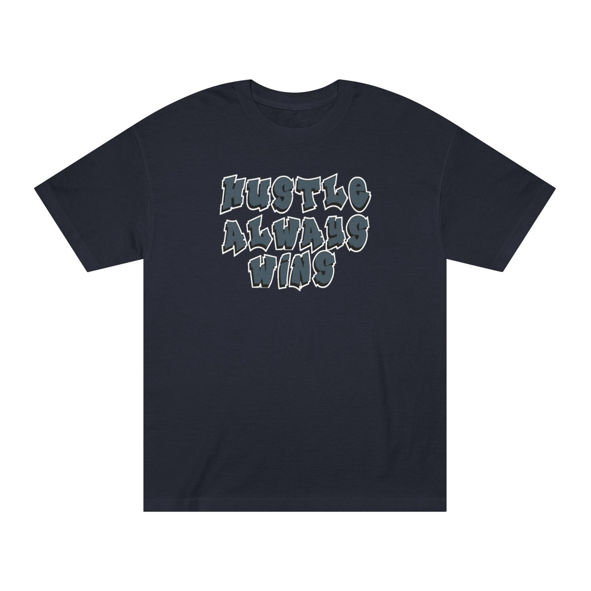 Hustle Always Wins Tee — Motivational Graphic T-Shirt