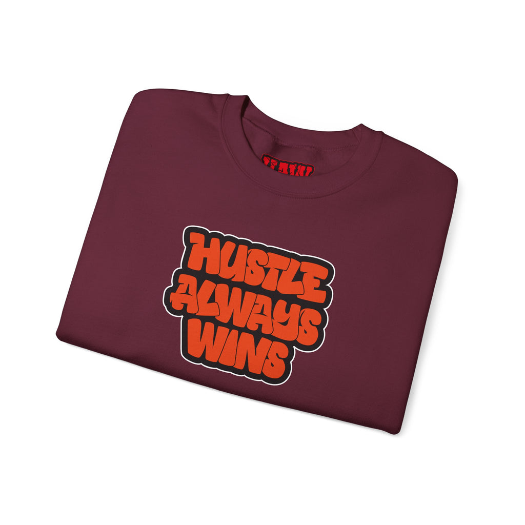 Hustle Always Wins Sweatshirt