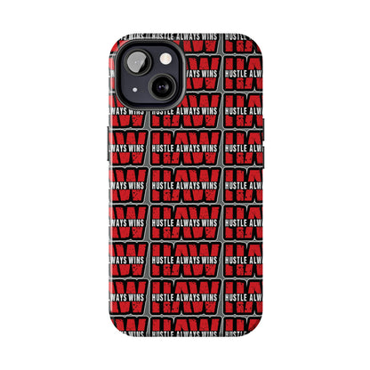 Phone Case — "Hustle Always Wins" Red Pattern Tough Protective Case