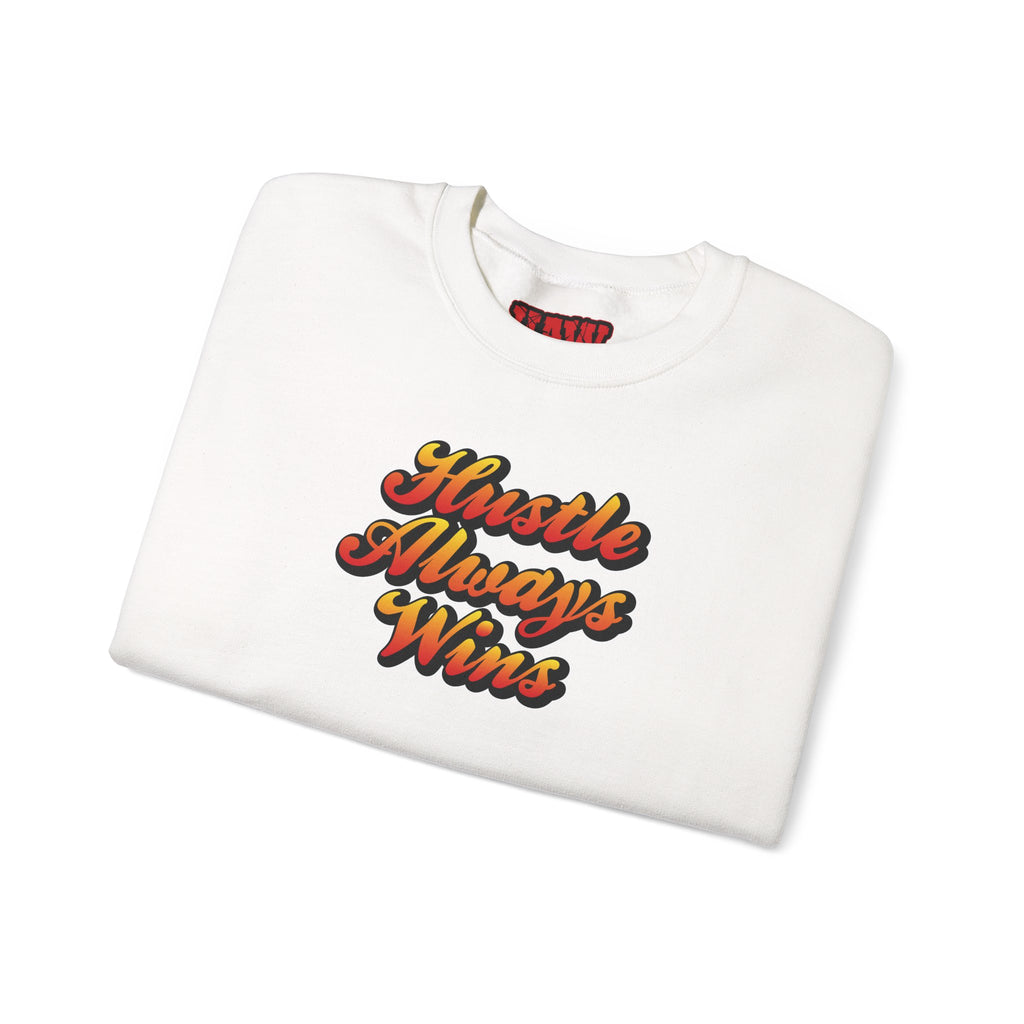 Hustle Always Wins Sweatshirt