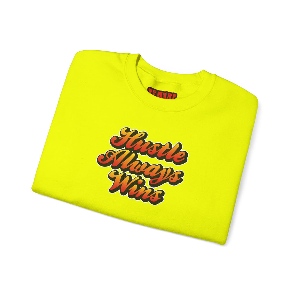 Hustle Always Wins Sweatshirt