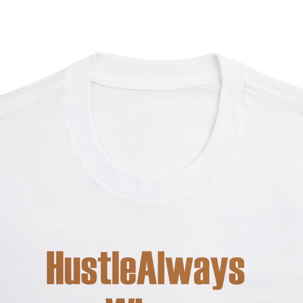 Motivational Hustle Always Wins Tee