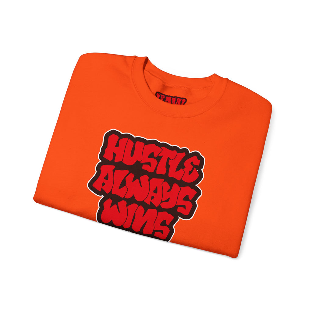 Hustle Always Wins Sweatshirt
