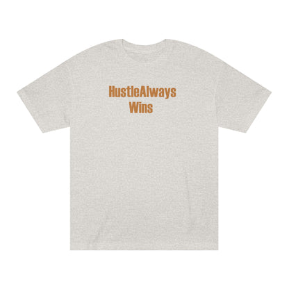 Motivational Hustle Always Wins Tee