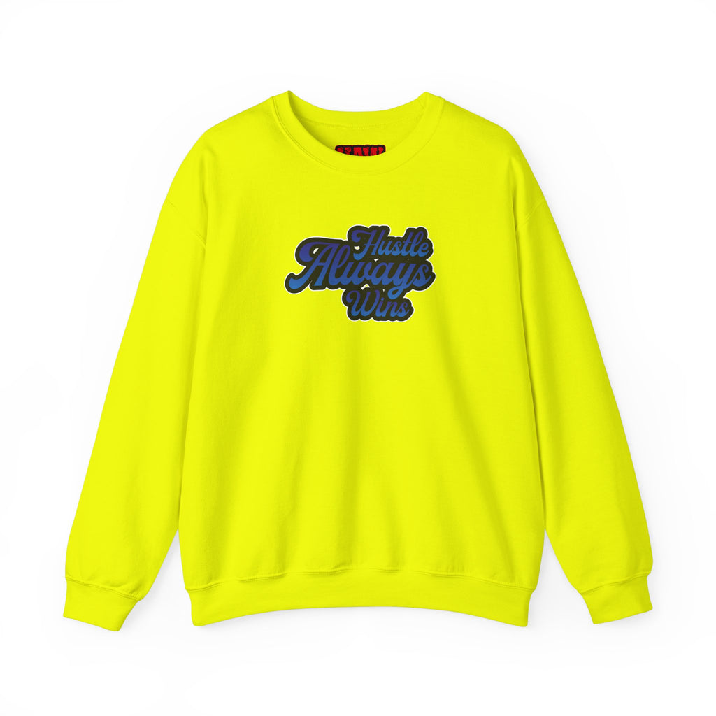 Hustle Always Wins Sweatshirt