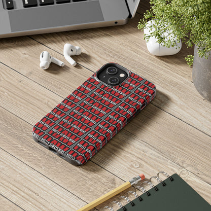 Phone Case — "Hustle Always Wins" Red Pattern Tough Protective Case