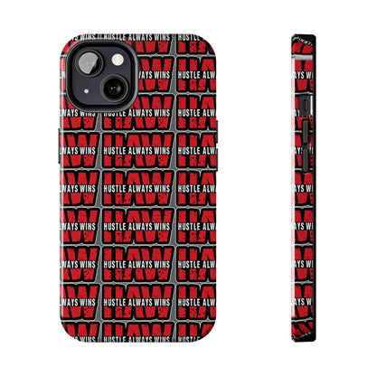 Phone Case — "Hustle Always Wins" Red Pattern Tough Protective Case