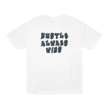 Hustle Always Wins Tee — Motivational Graphic T-Shirt