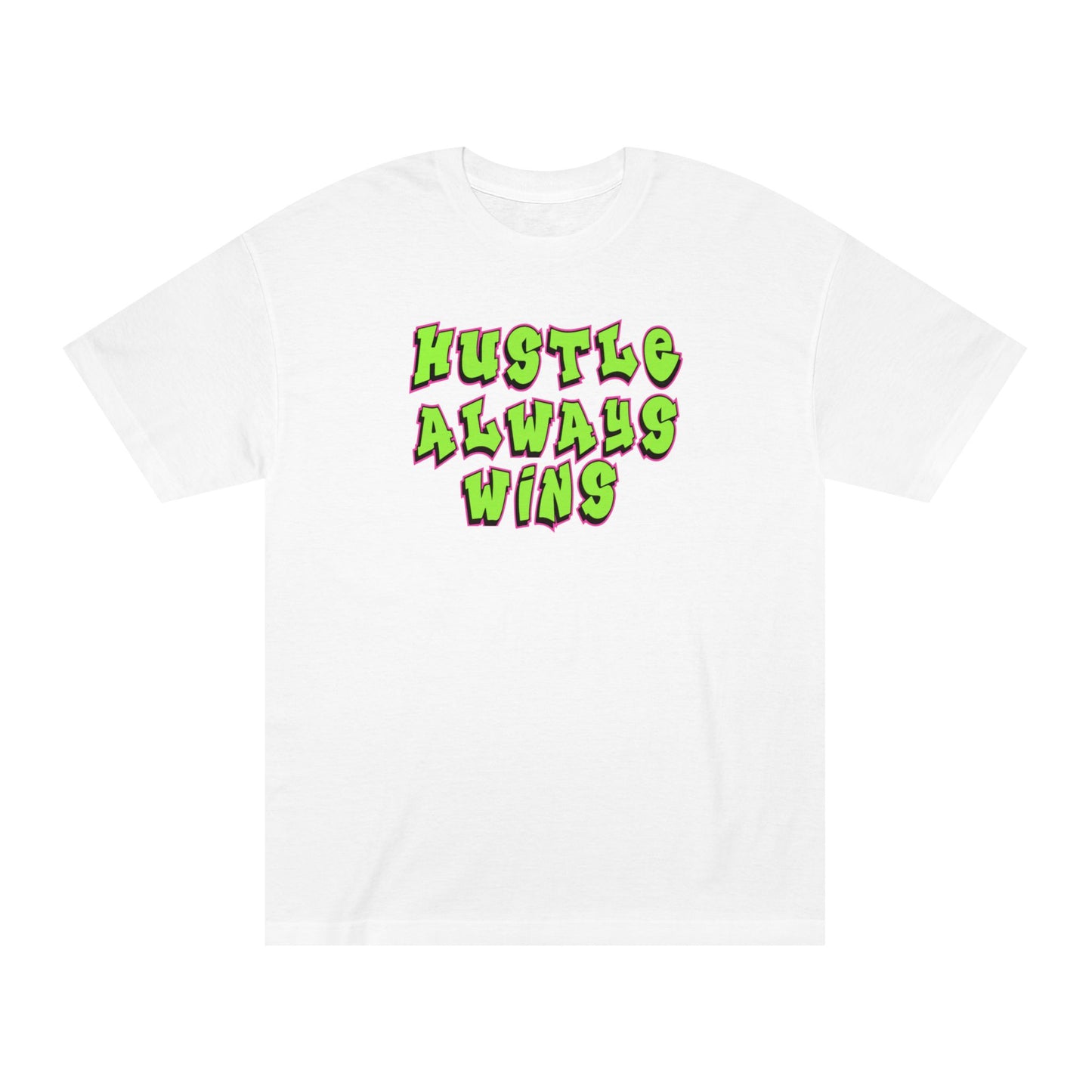 Hustle Always Wins Tee — Motivational Graphic T-Shirt