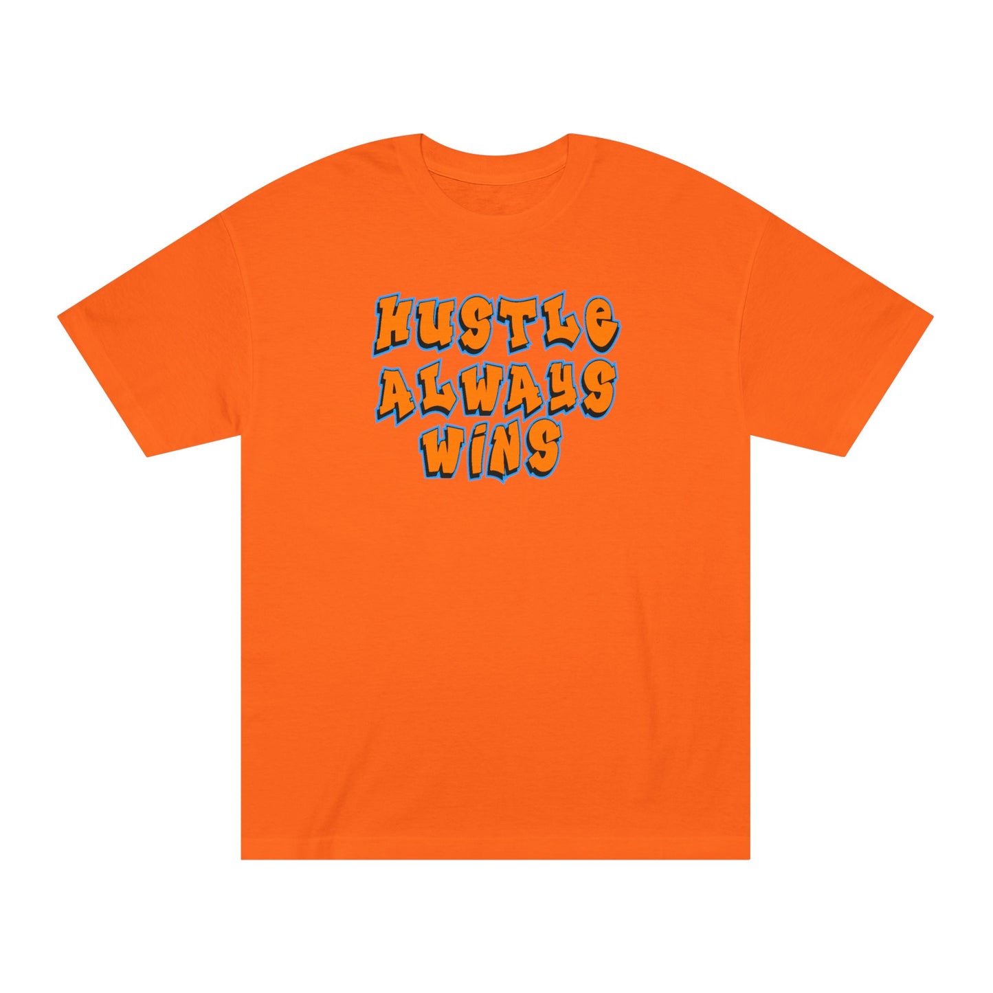 Hustle Always Wins Tee