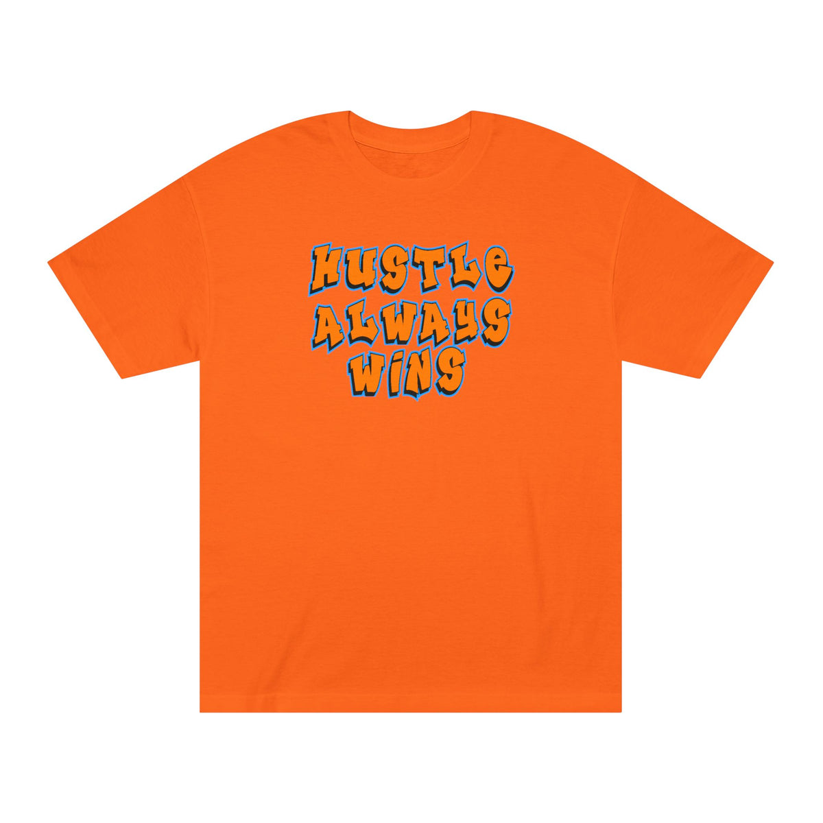 Hustle Always Wins Tee