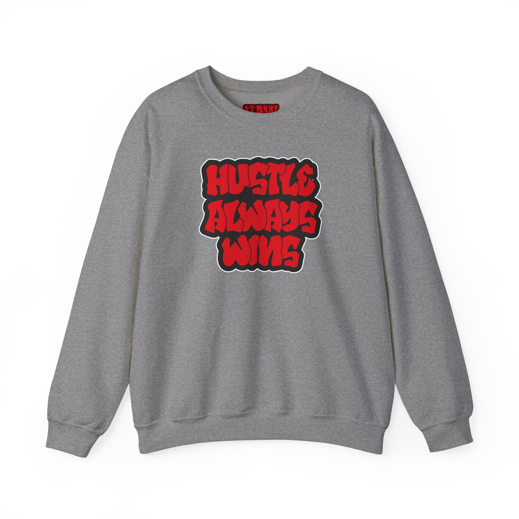 Hustle Always Wins Sweatshirt