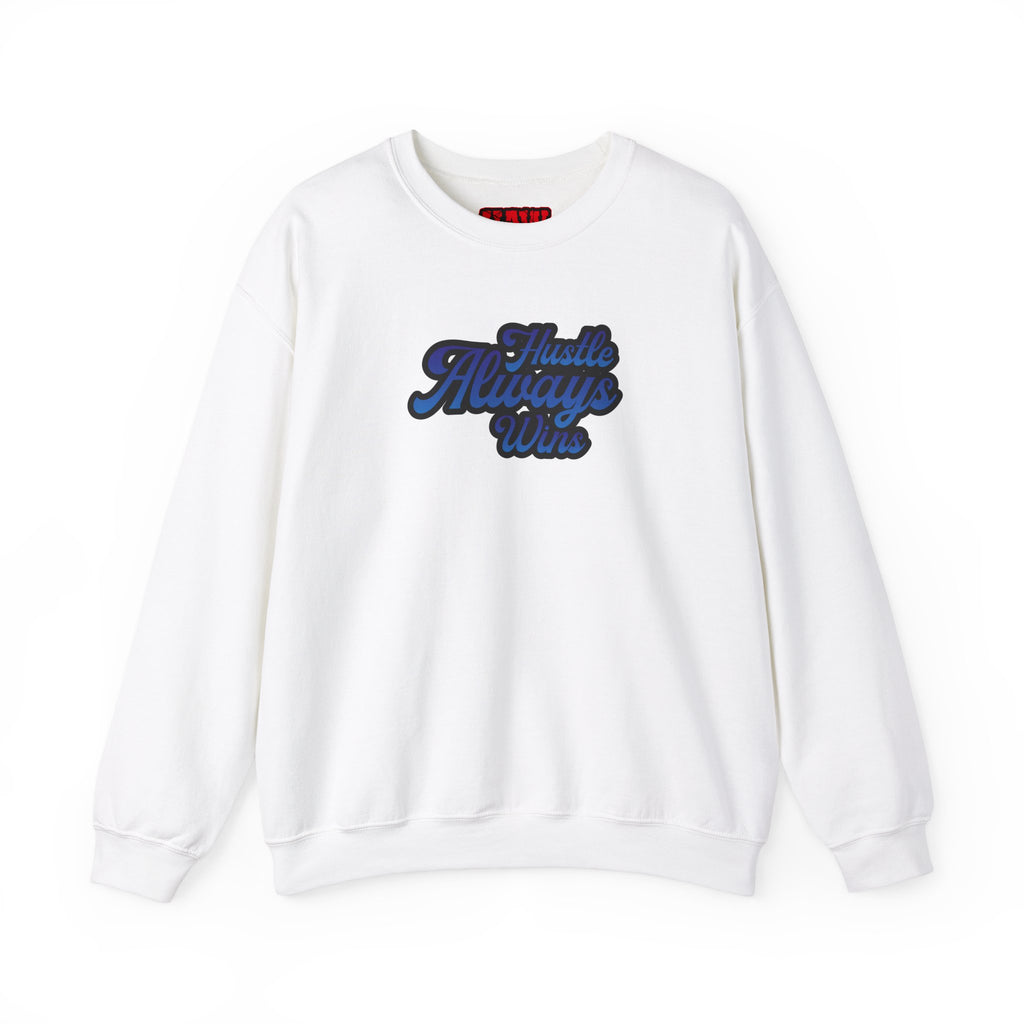 Hustle Always Wins Sweatshirt