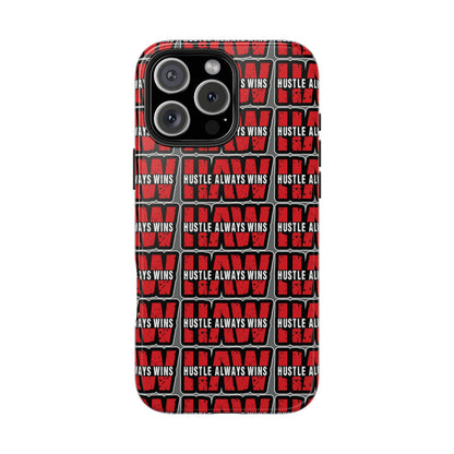 Phone Case — "Hustle Always Wins" Red Pattern Tough Protective Case