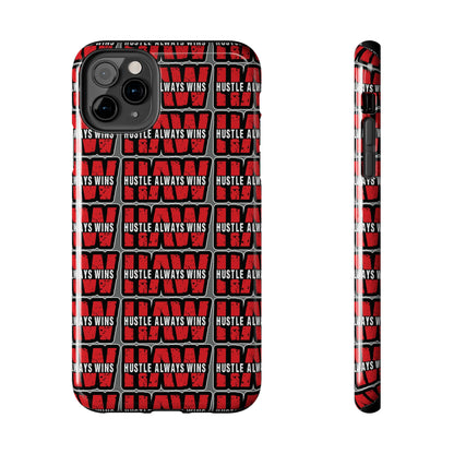 Phone Case — "Hustle Always Wins" Red Pattern Tough Protective Case