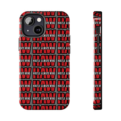 Phone Case — "Hustle Always Wins" Red Pattern Tough Protective Case