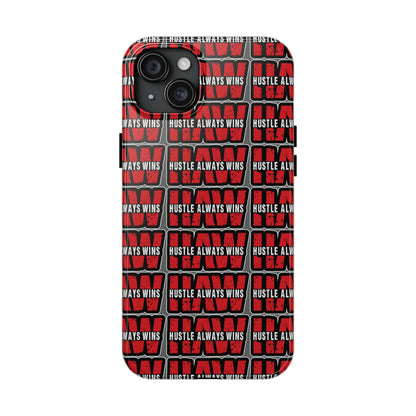 Phone Case — "Hustle Always Wins" Red Pattern Tough Protective Case