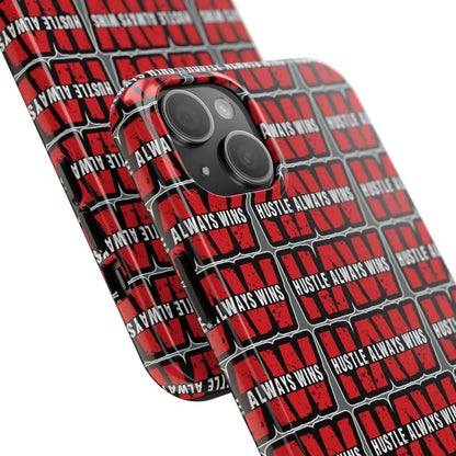 Phone Case — "Hustle Always Wins" Red Pattern Tough Protective Case