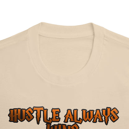 Hustle Always Wins" Urban Streetwear