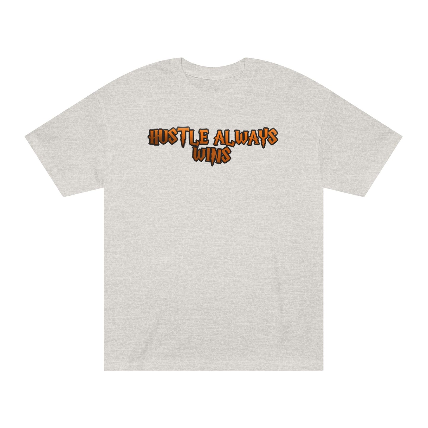 Hustle Always Wins" Urban Streetwear