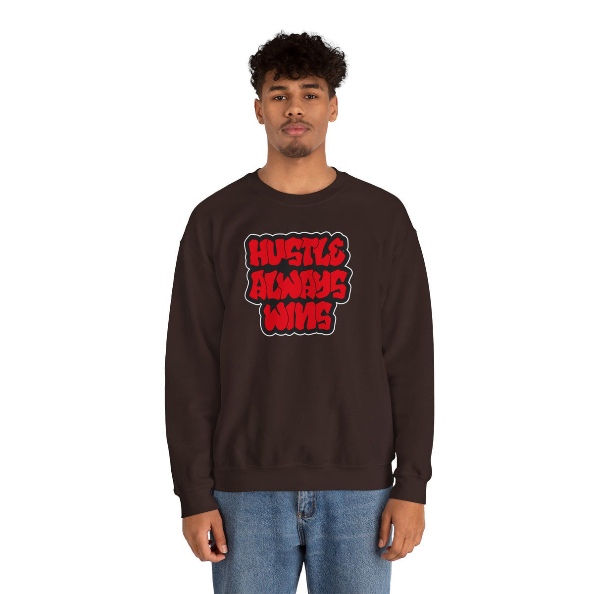 Hustle Always Wins Sweatshirt