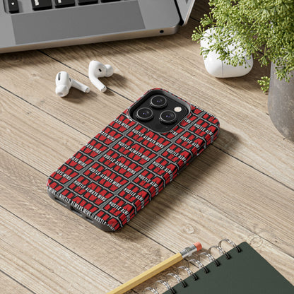 Phone Case — "Hustle Always Wins" Red Pattern Tough Protective Case