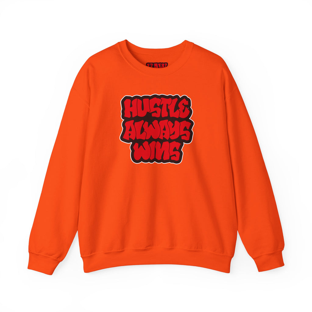 Hustle Always Wins Sweatshirt