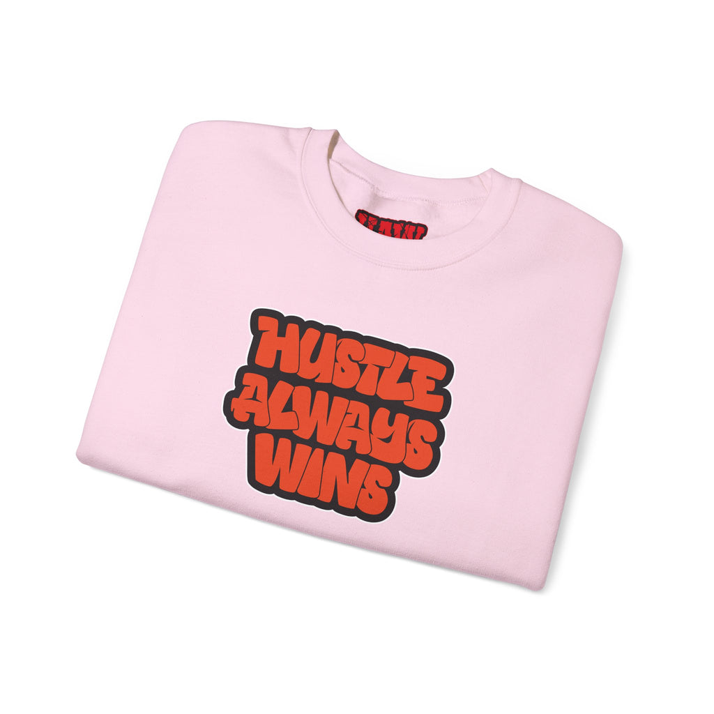 Hustle Always Wins Sweatshirt