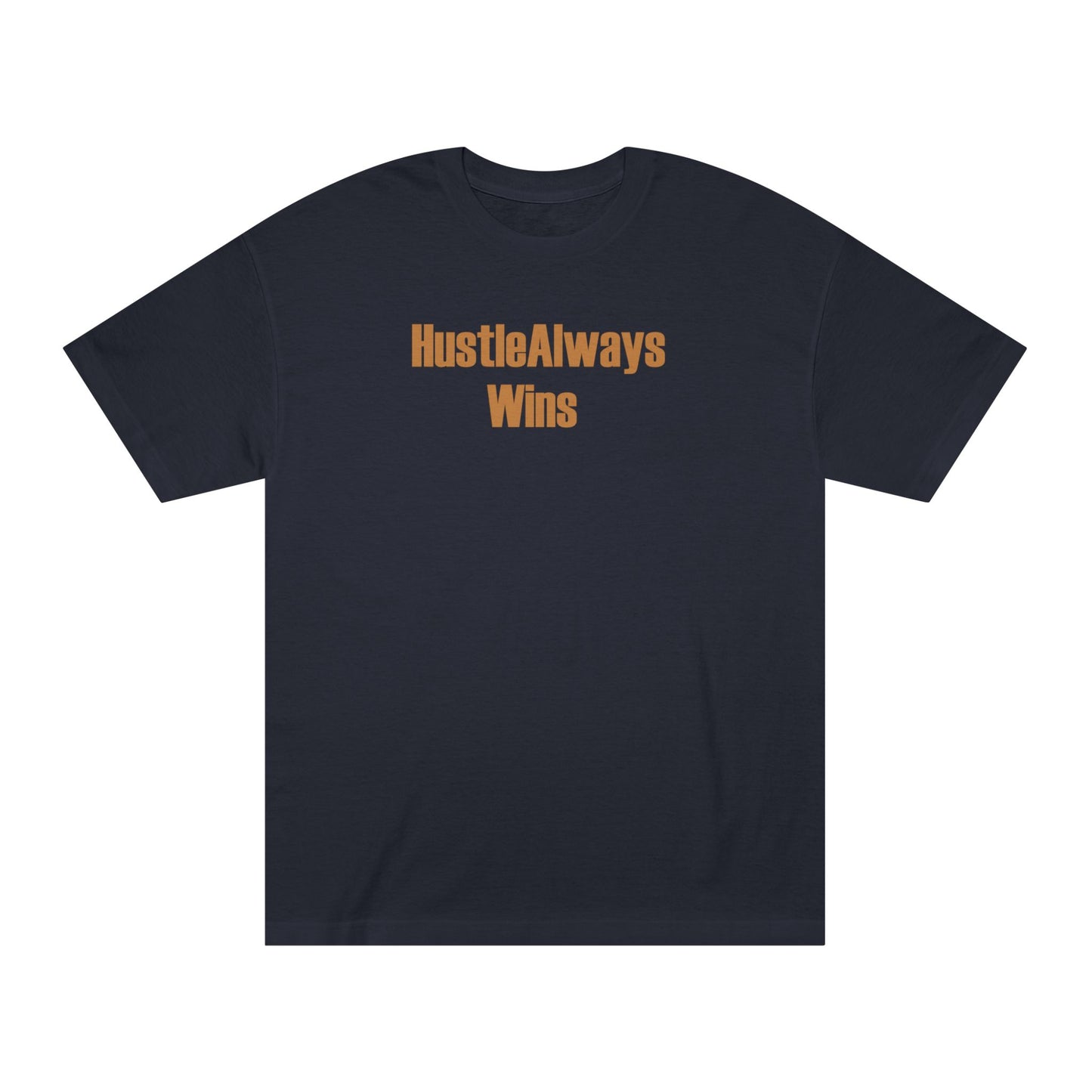 Motivational Hustle Always Wins Tee