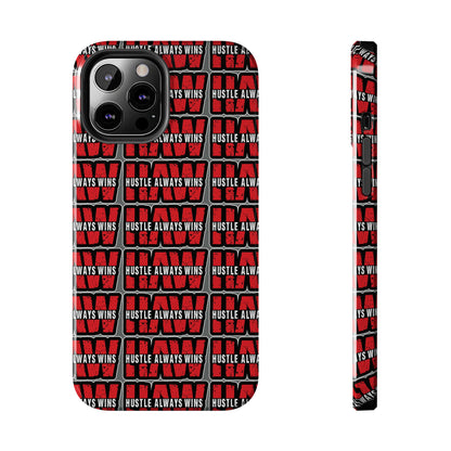 Phone Case — "Hustle Always Wins" Red Pattern Tough Protective Case