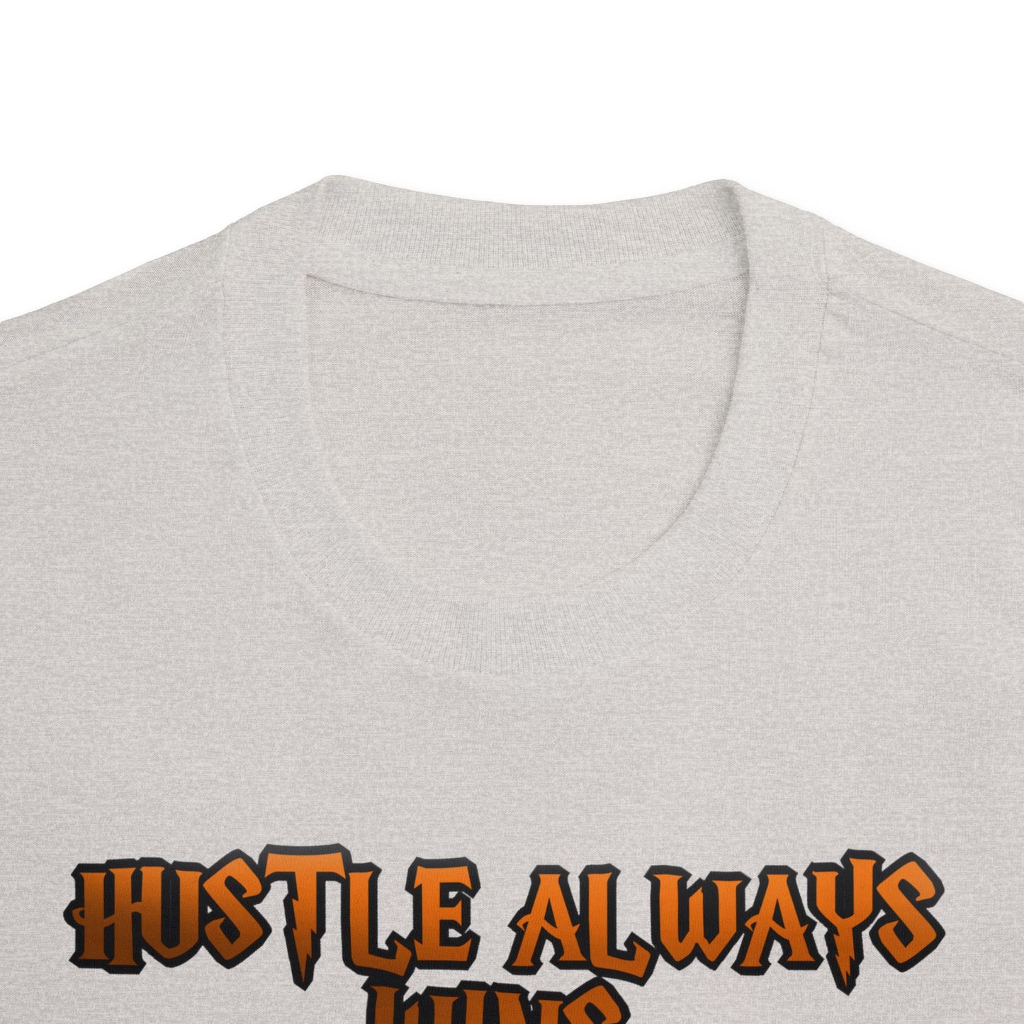 Hustle Always Wins" Urban Streetwear