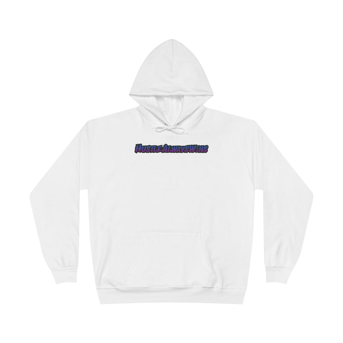 Hustle Always Wins EcoSmart® Pullover Hoodie