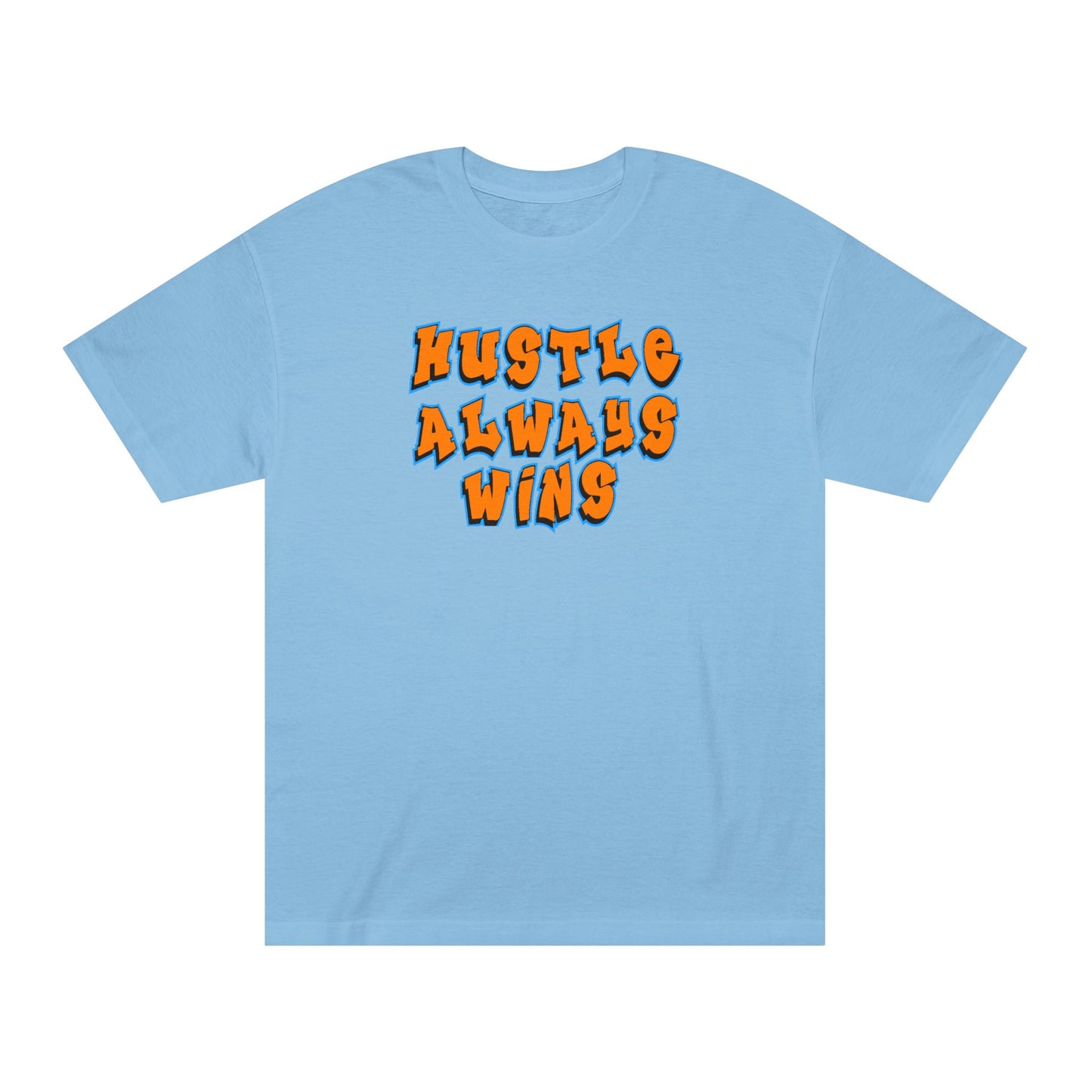 Hustle Always Wins Tee