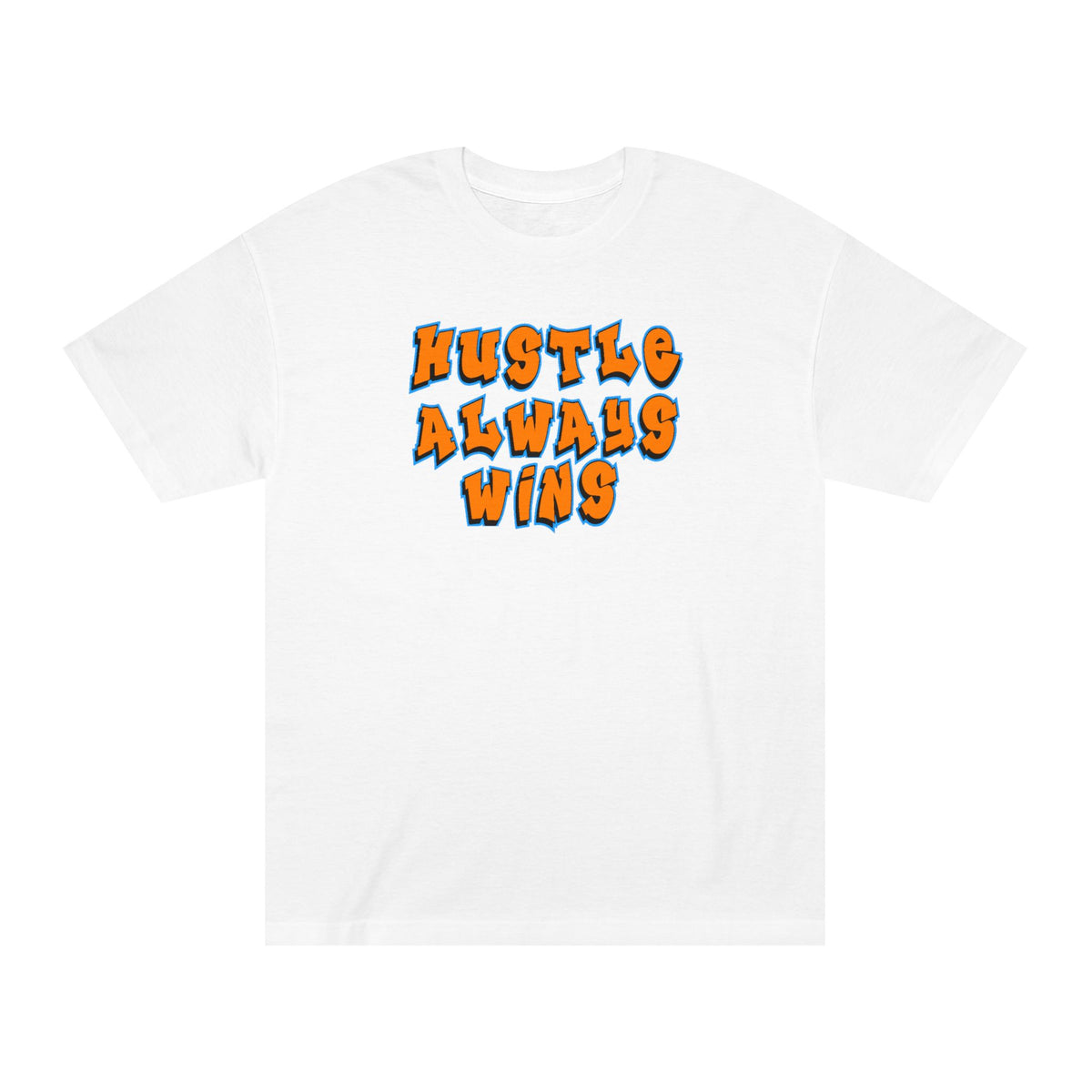 Hustle Always Wins Tee