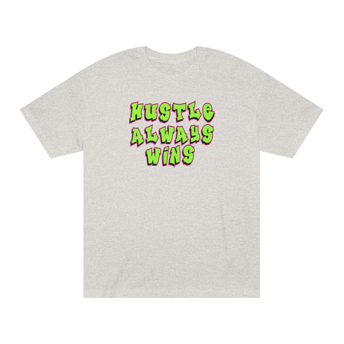 Hustle Always Wins Tee — Motivational Graphic T-Shirt