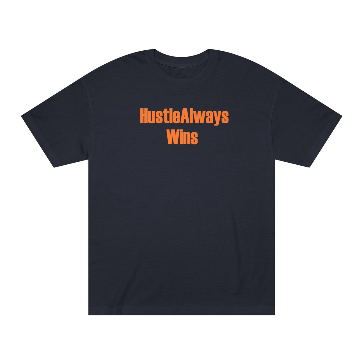 Hustle Always Wins Tee — Motivational
