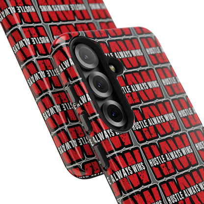Phone Case — "Hustle Always Wins" Red Pattern Tough Protective Case
